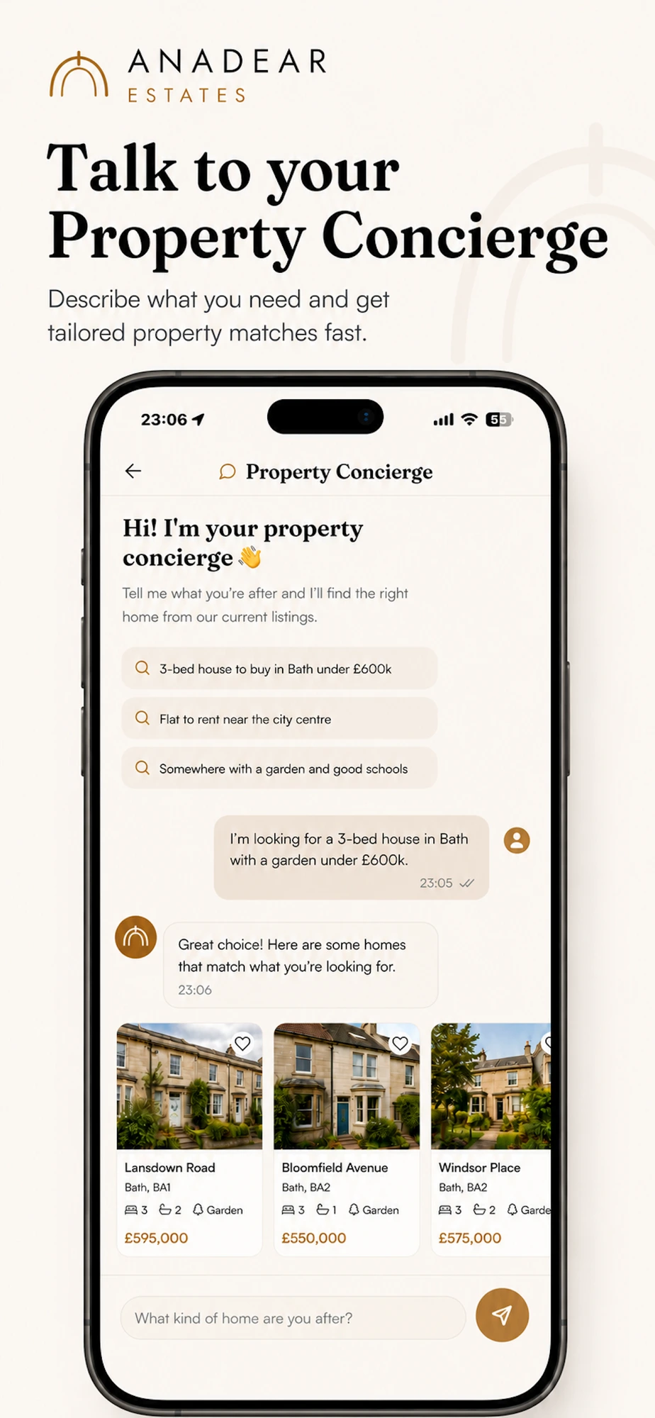 Talk to your property concierge — get tailored property matches fast