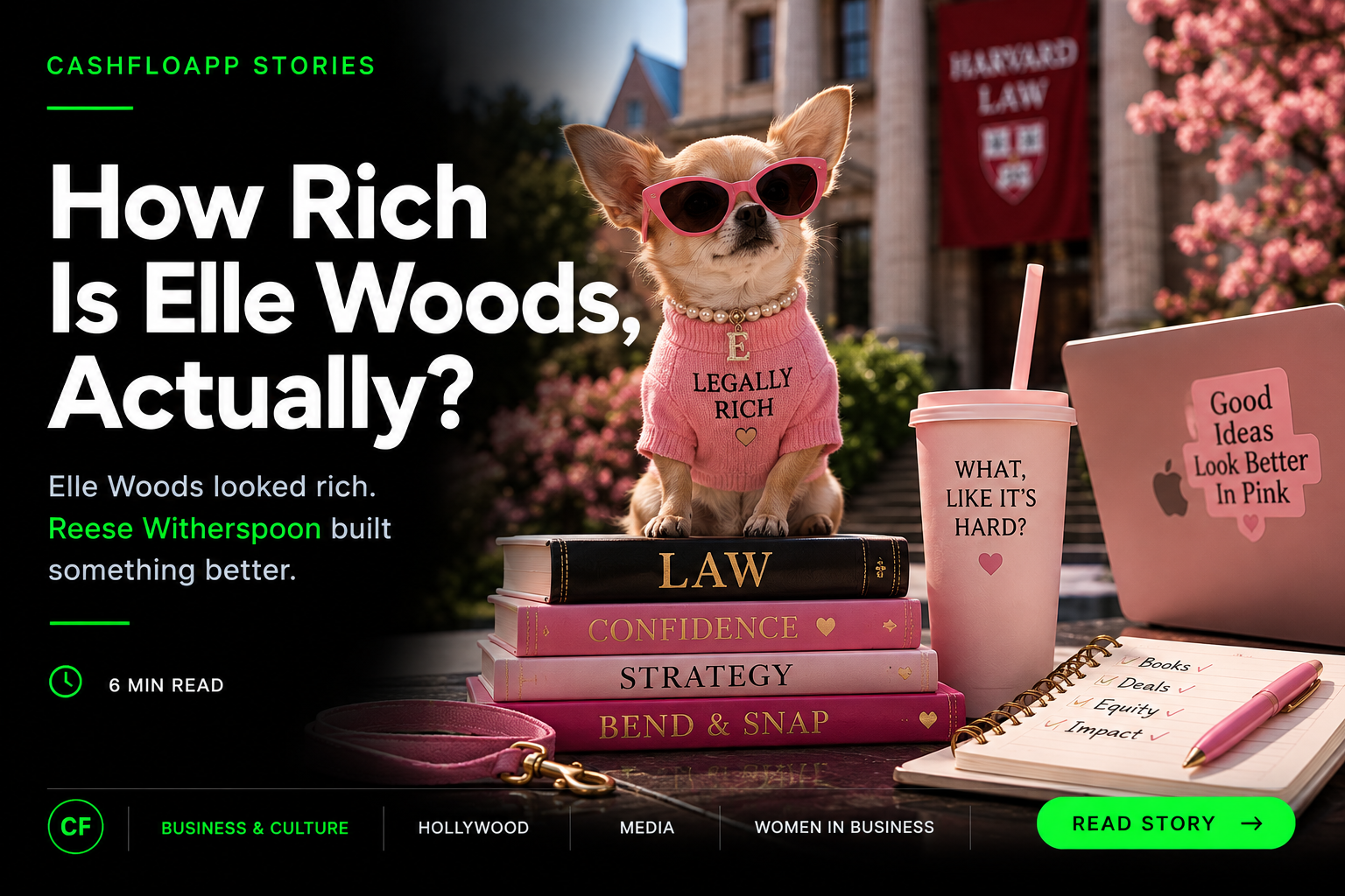 How Rich Is Elle Woods, Actually?