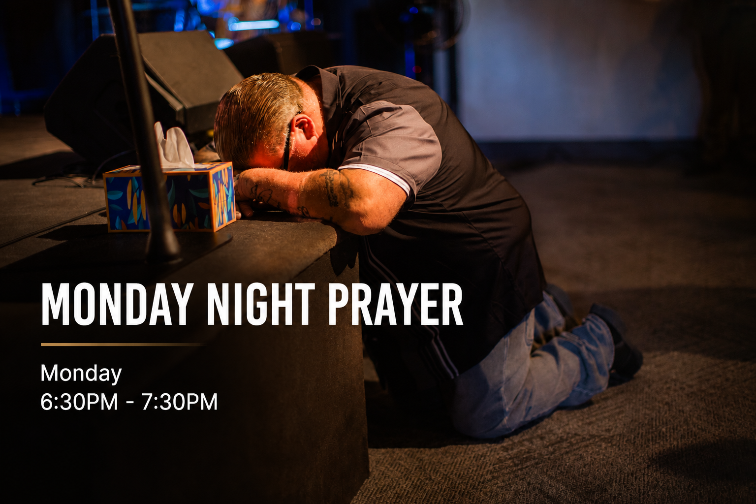 MONDAY NIGHT PRAYER